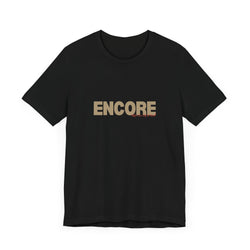 Encore Tee - Look for Original and Remix