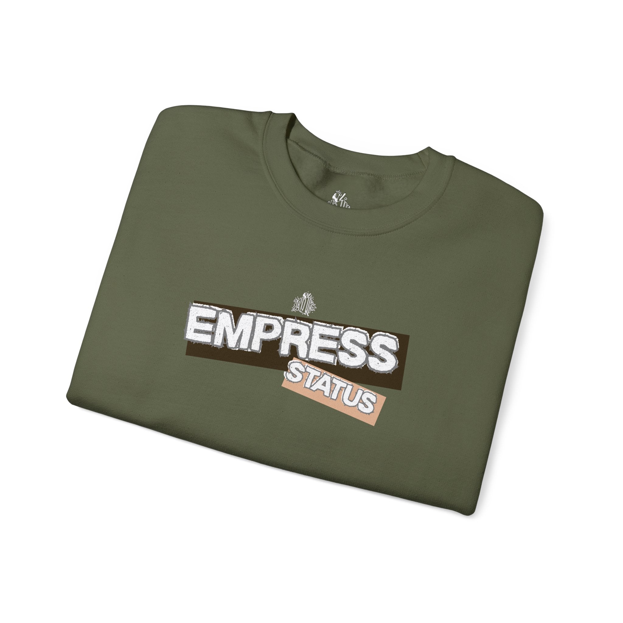 Empress Status Graphic Sweatshirt — Bold Feminine Statement Sweatshirt