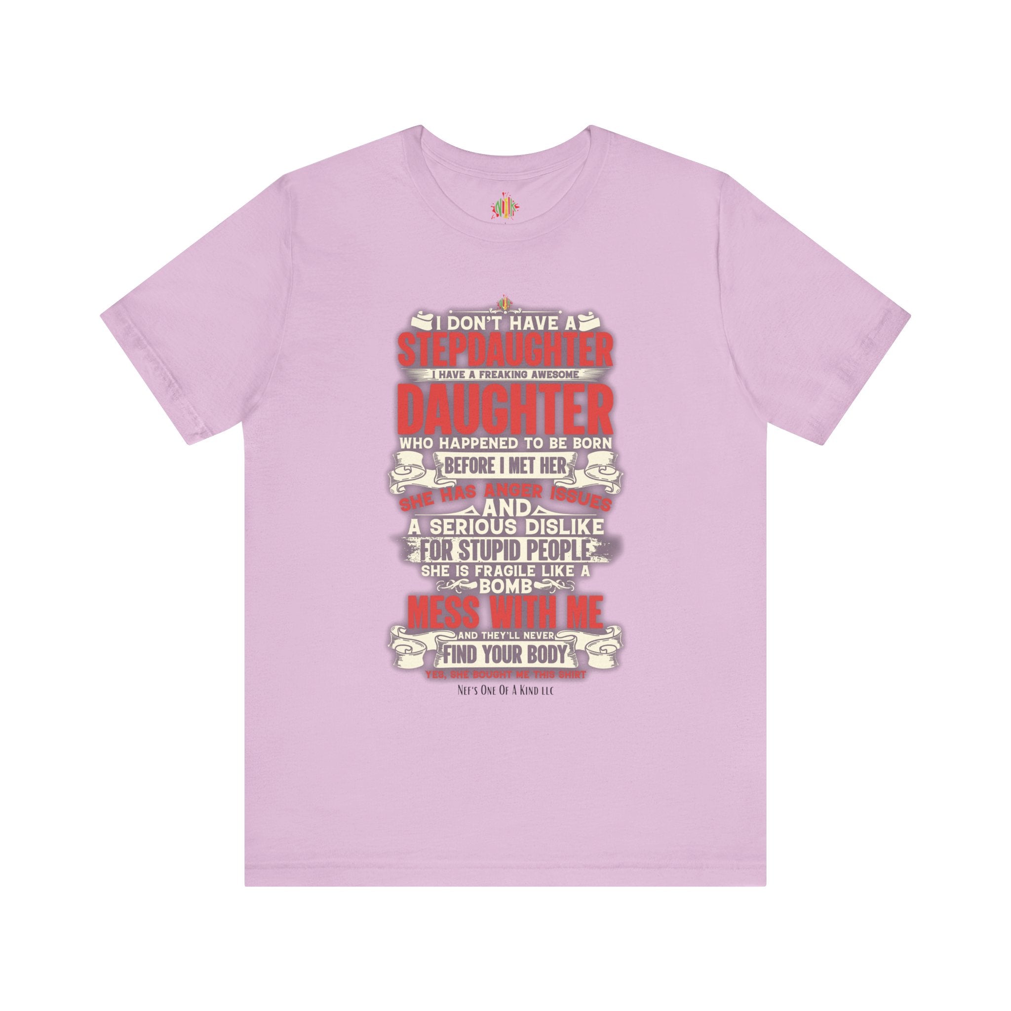 The love of a stepdaughter from a Stepfather Short Sleeve Tee
