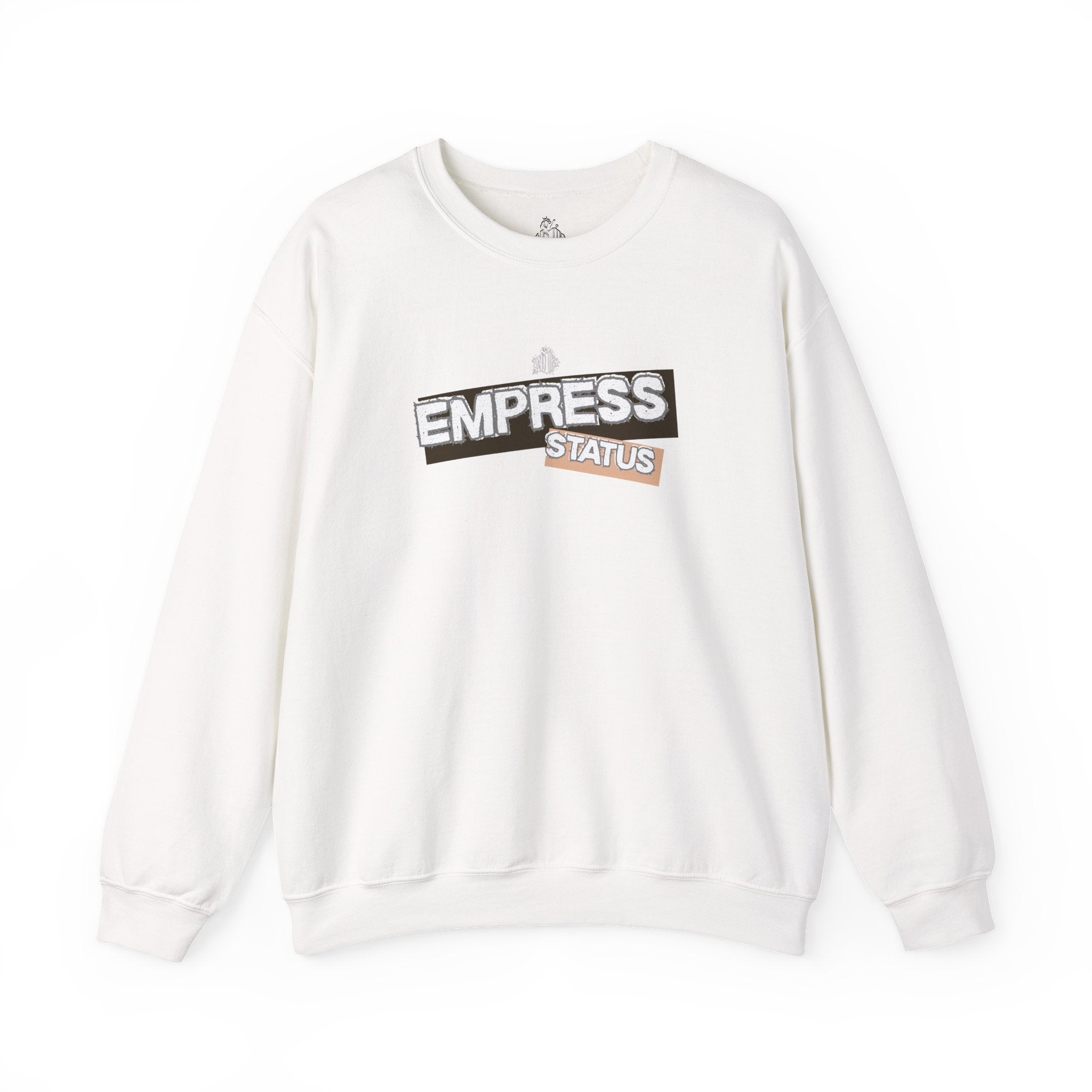 Empress Status Graphic Sweatshirt — Bold Feminine Statement Sweatshirt
