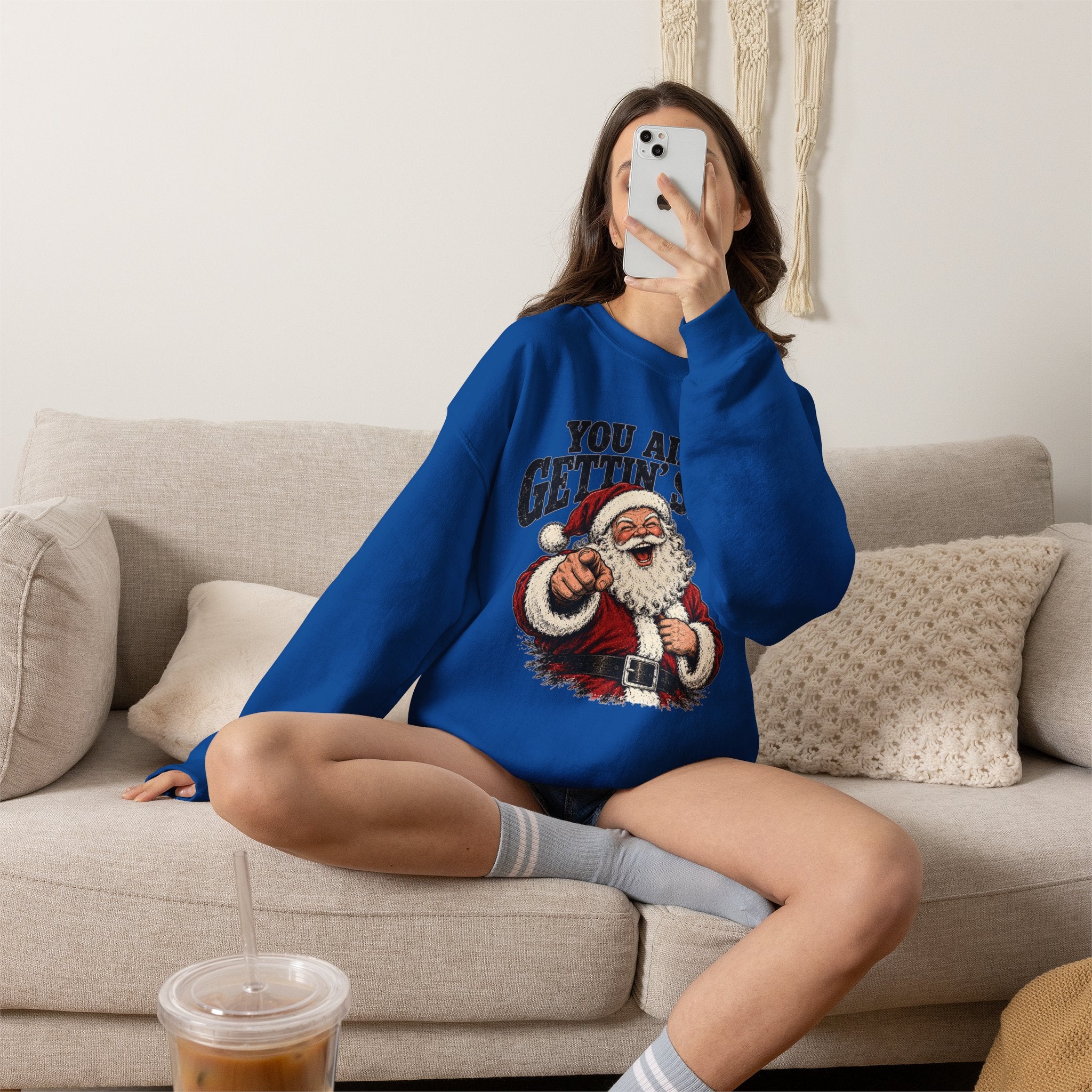 You Ain’t Gettin’ Sh*t Santa Christmas Sweatshirt