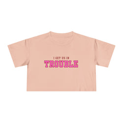 Trouble Maker Women's Crop Tee, Funny Quote Shirt, Casual Summer Top, Gift for Her, Trendy Graphic Tee