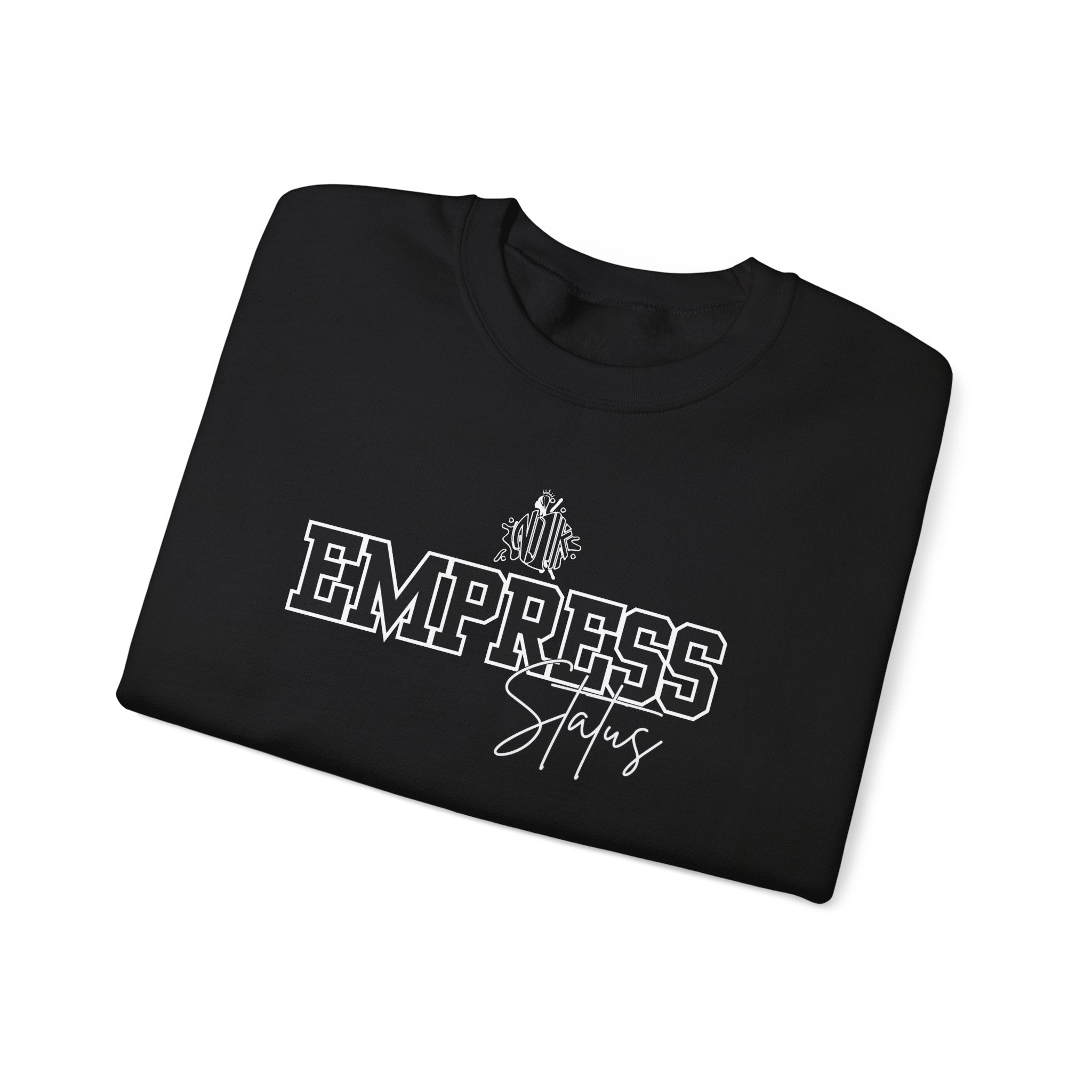Empress Status Block Letter's Sweatshirt