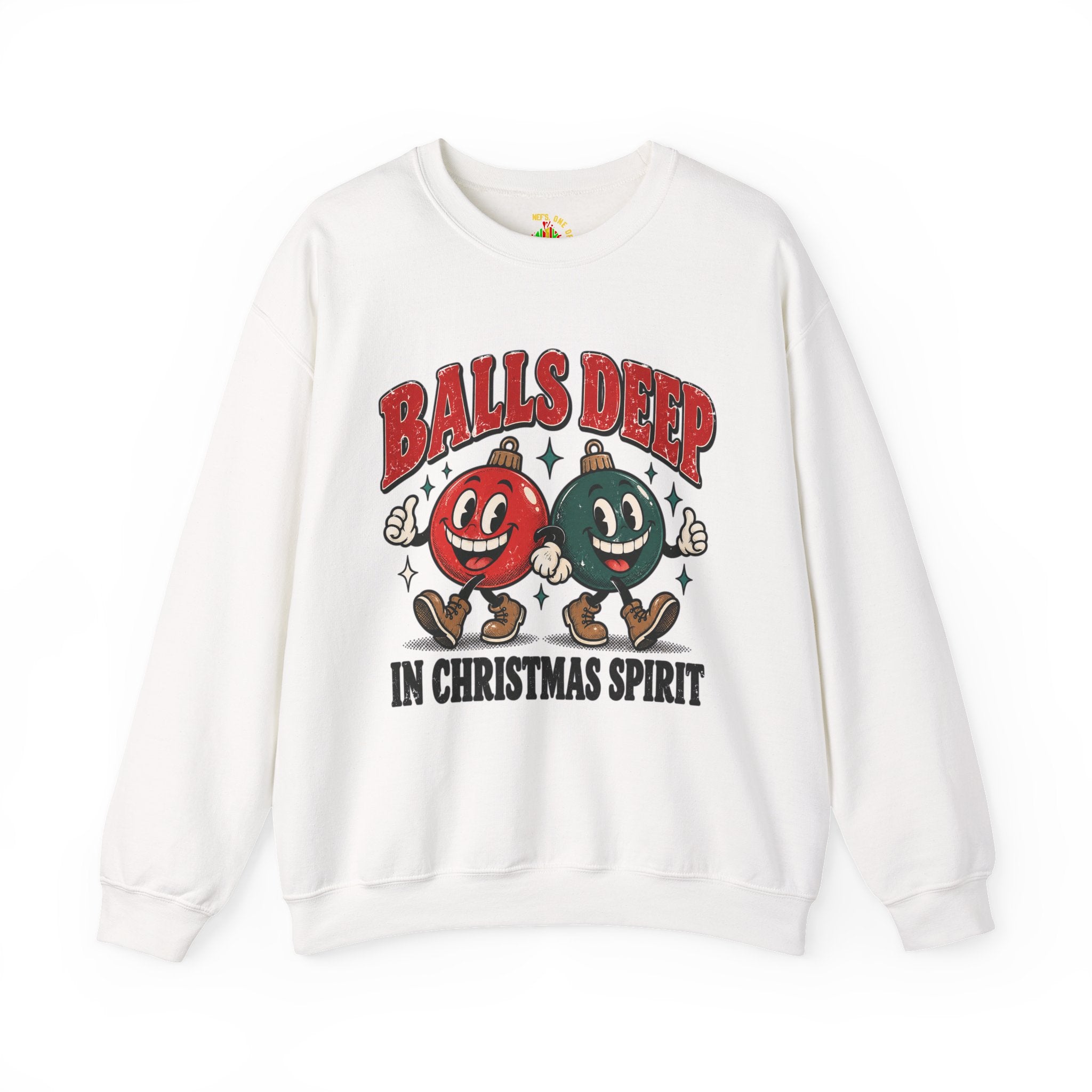 Balls Deep in Christmas Spirit Crewneck Sweatshirt