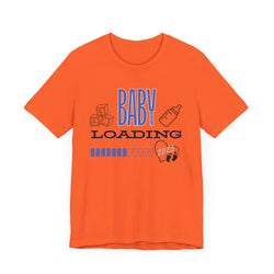 Baby Loading 2025 Unisex Jersey Short Sleeve Tee