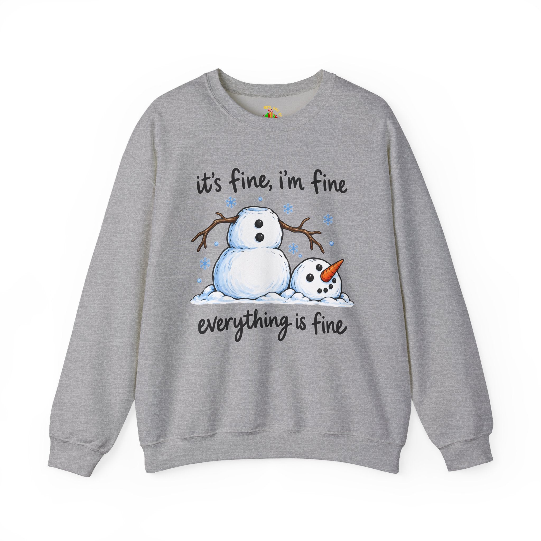 It’s Fine, I’m Fine, Everything Is Fine Snowman Christmas Sweatshirt