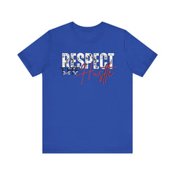 Respect My /The Hustle