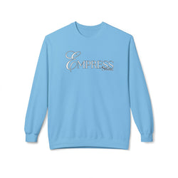 Empress Crewneck Sweatshirt - Cozy Casual Wear, Unisex Fashion, Gift for Her, Birthday Present, Relaxed Style, Winter Essential