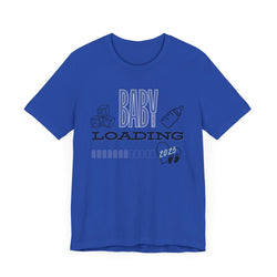Baby Loading 2025 Unisex Jersey Short Sleeve Tee