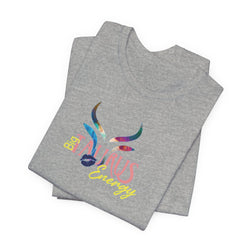 Big Taurus Energy T-Shirt