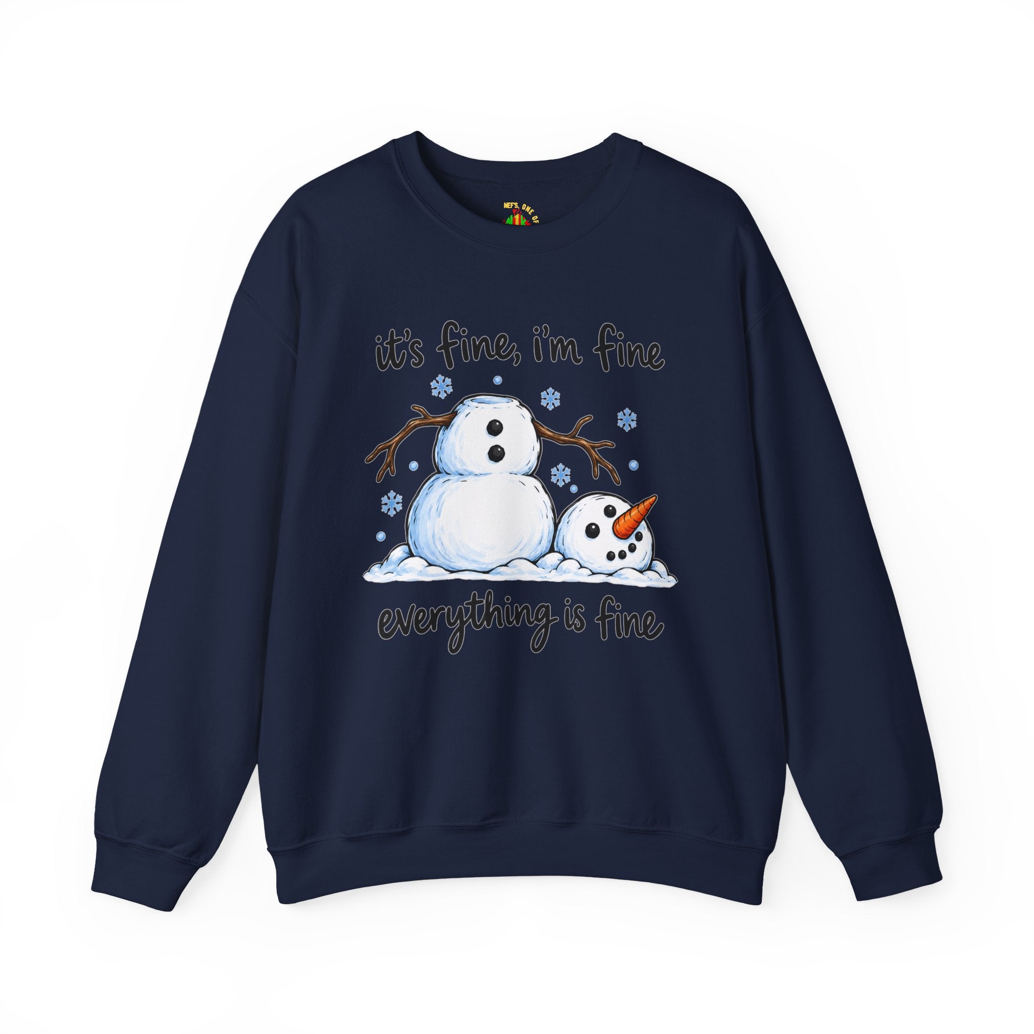 It’s Fine, I’m Fine, Everything Is Fine Snowman Christmas Sweatshirt
