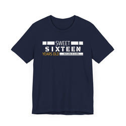 Sixteen year old Unisex Adult Tee