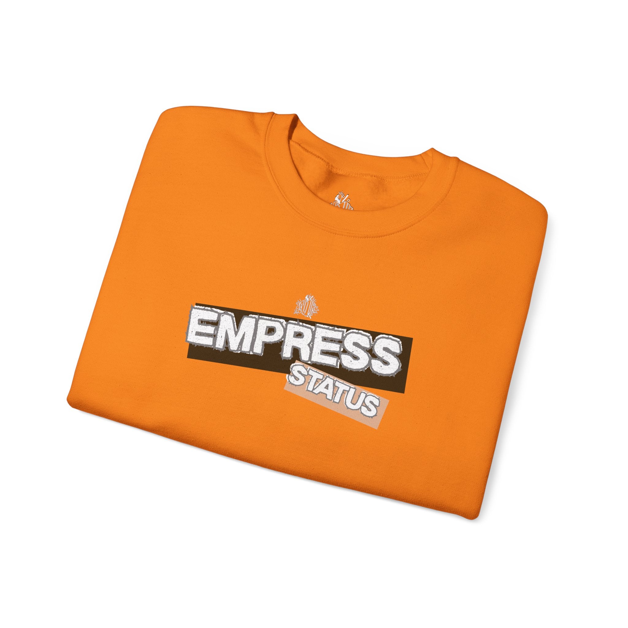 Empress Status Graphic Sweatshirt — Bold Feminine Statement Sweatshirt
