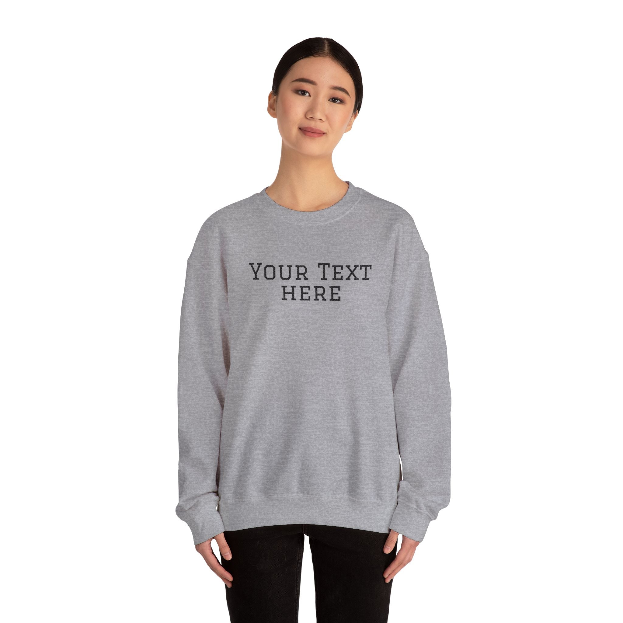 Custom Embroidered Text Crewneck Sweatshirt