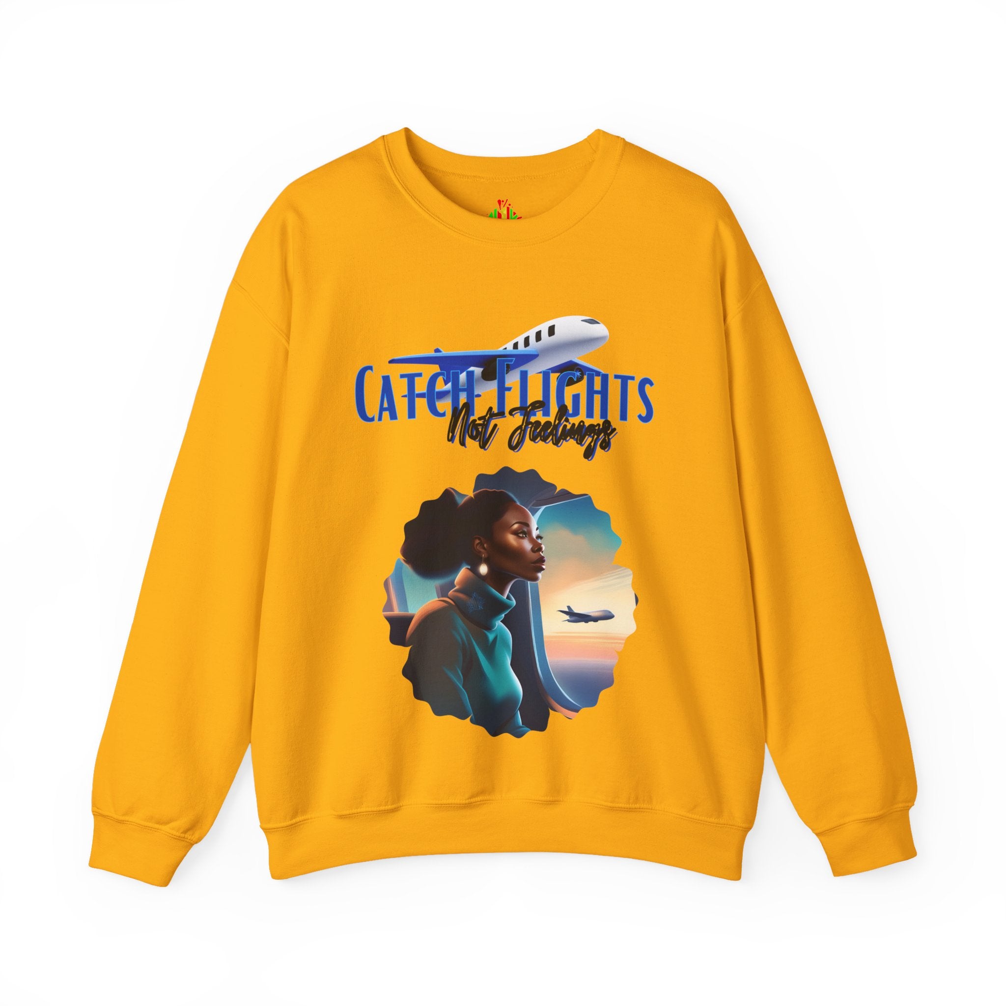 Catch Flights Not Feelings Unisex Heavy Blend™ Crewneck Sweatshirt