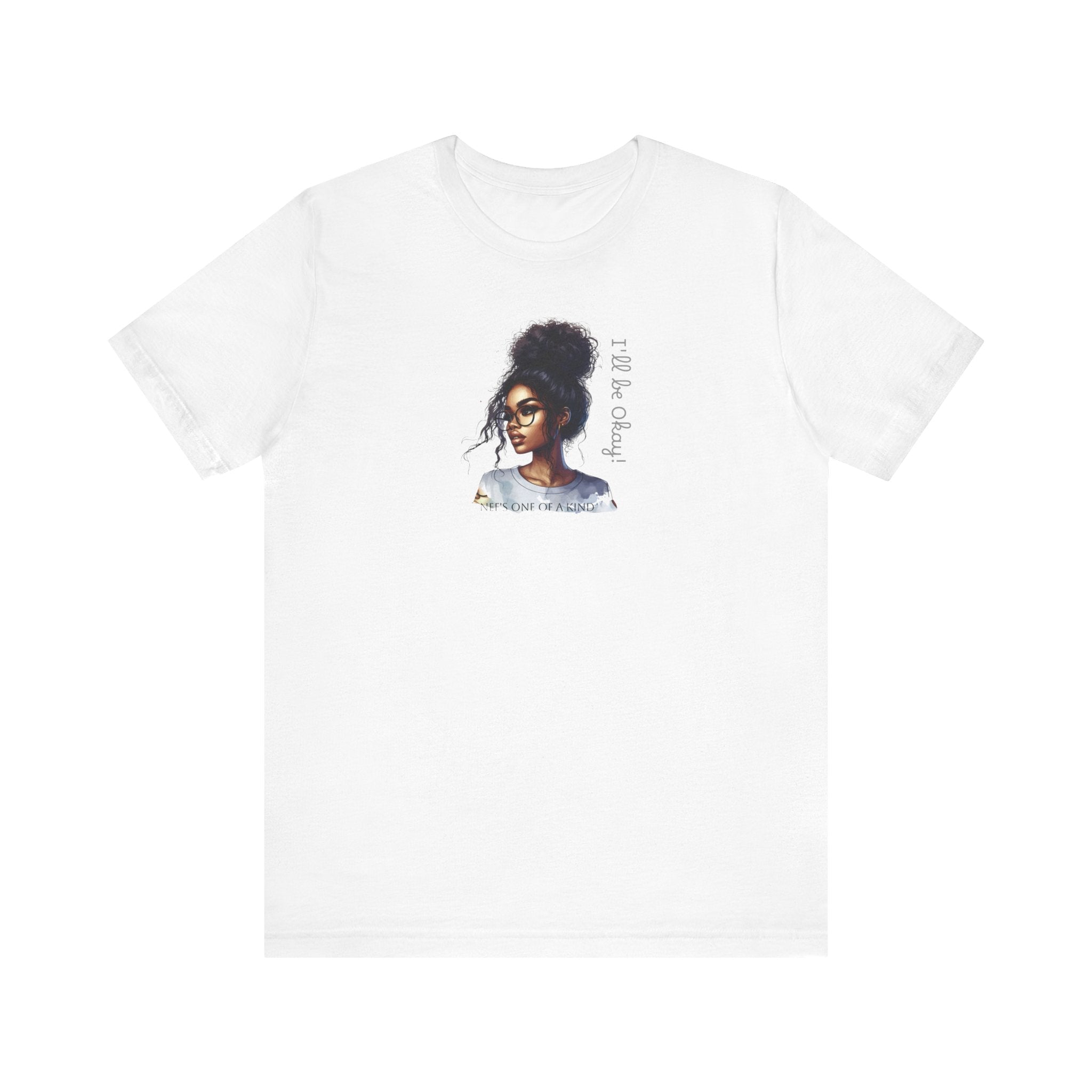 I'll be okay Tee