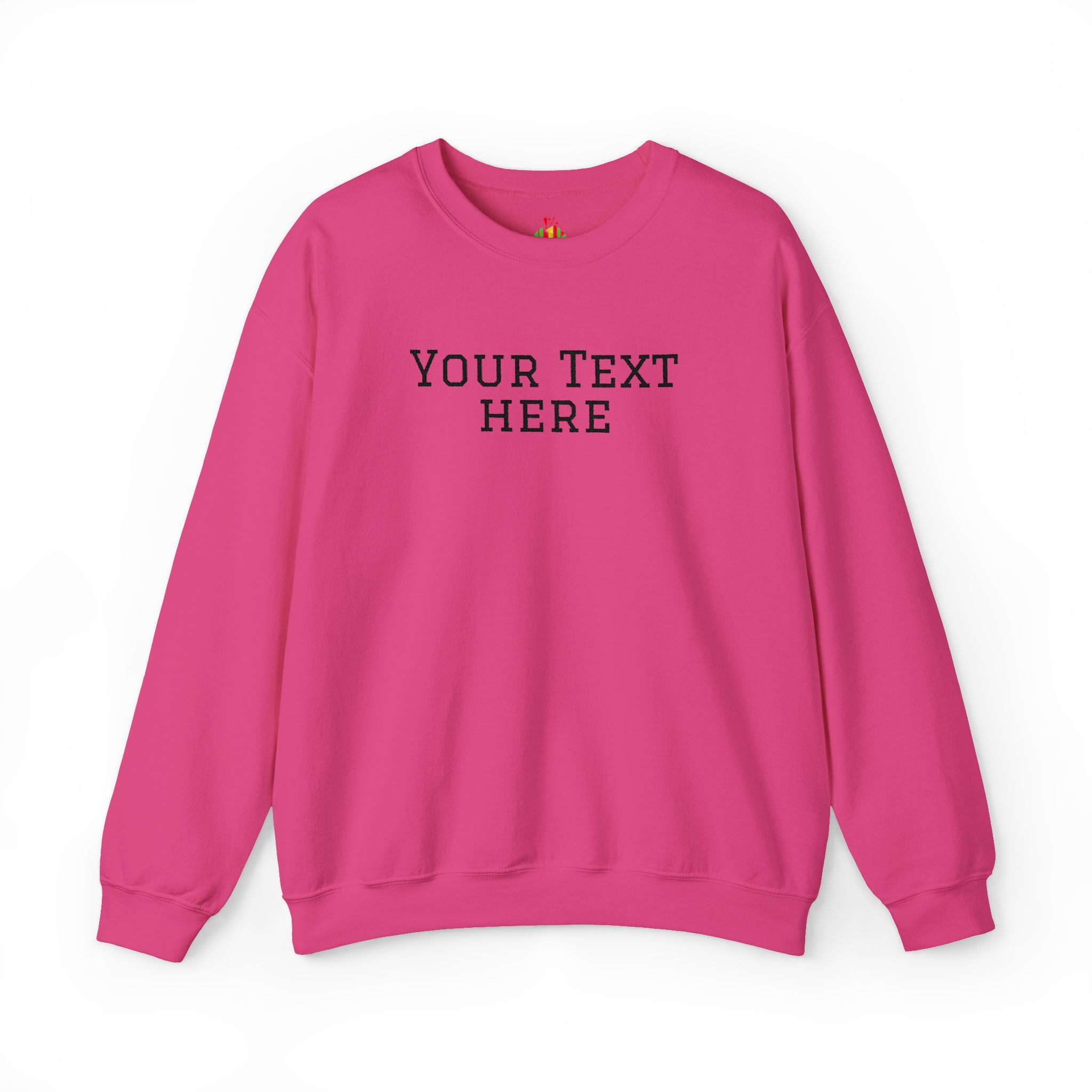 Custom Embroidered Text Crewneck Sweatshirt