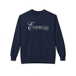 Empress Crewneck Sweatshirt - Cozy Casual Wear, Unisex Fashion, Gift for Her, Birthday Present, Relaxed Style, Winter Essential