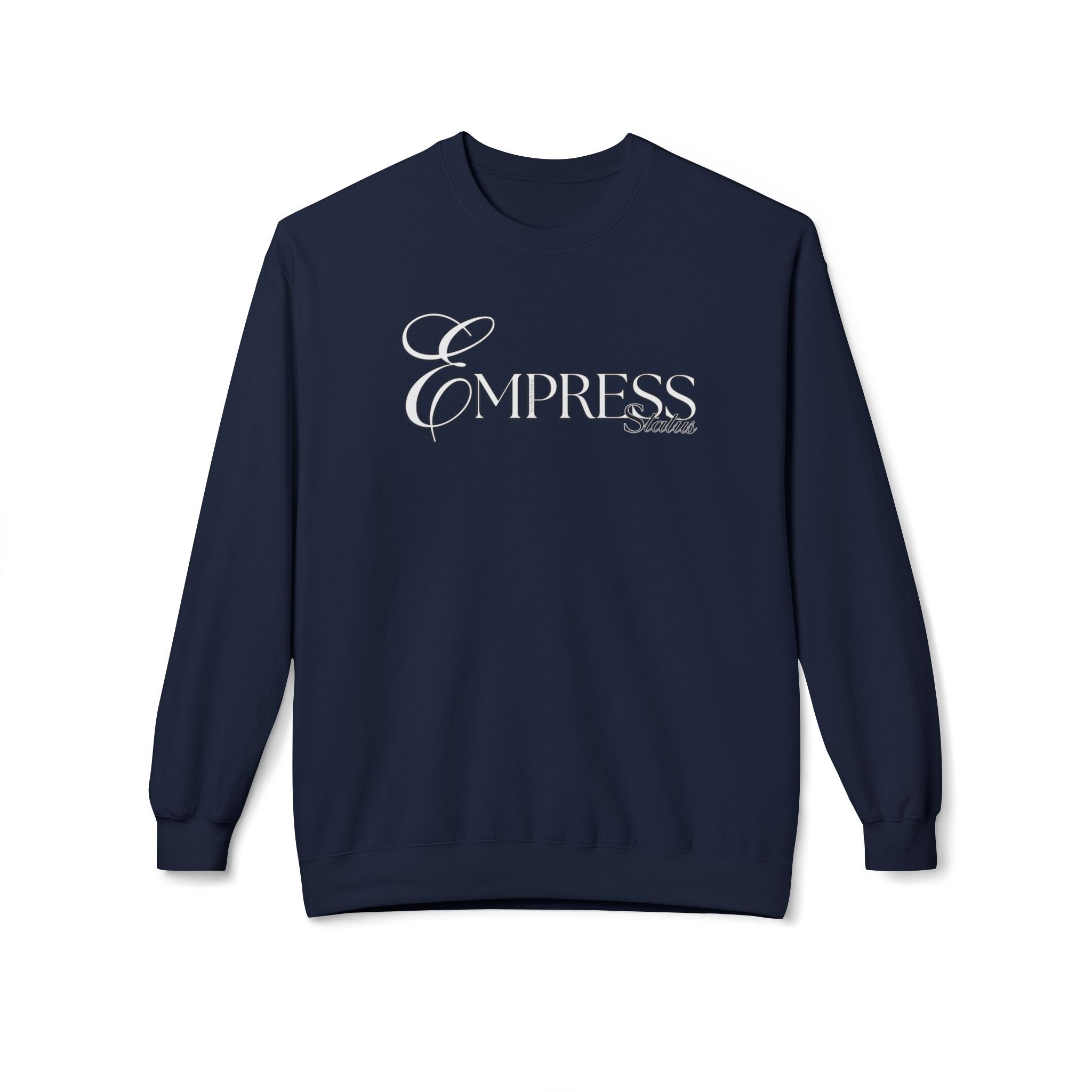 Empress Crewneck Sweatshirt - Cozy Casual Wear, Unisex Fashion, Gift for Her, Birthday Present, Relaxed Style, Winter Essential