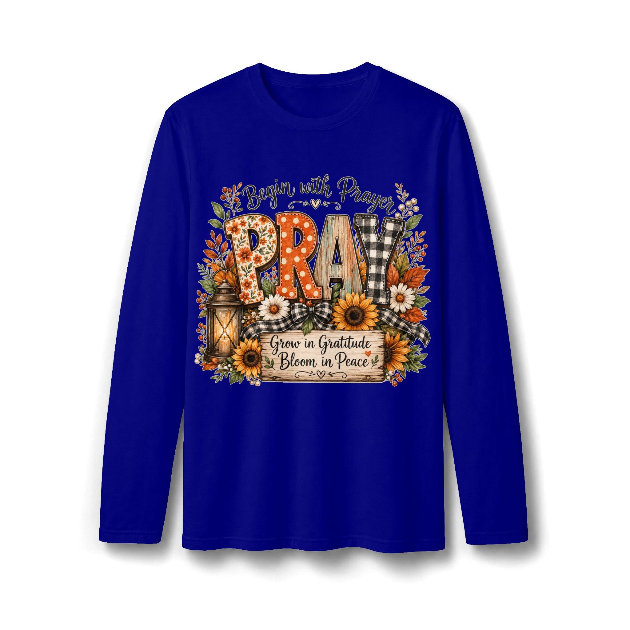 Pray Grow in Gratitude Long Sleeve T-Shirt