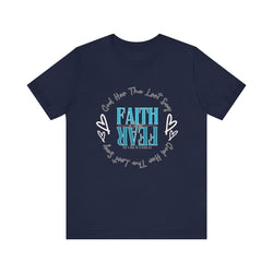 Faith over Fear Unisex Short Sleeve Tee