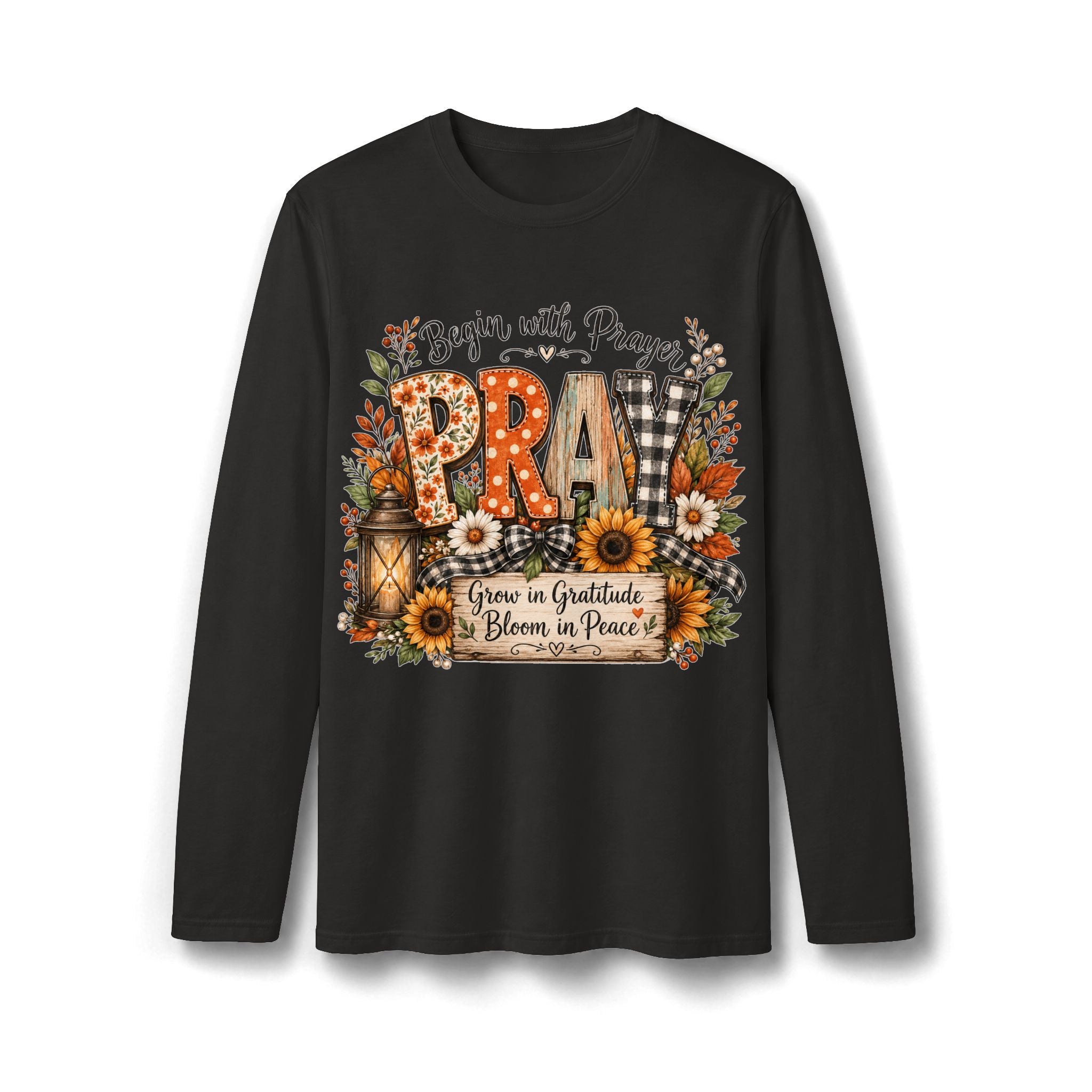 Pray Grow in Gratitude Long Sleeve T-Shirt