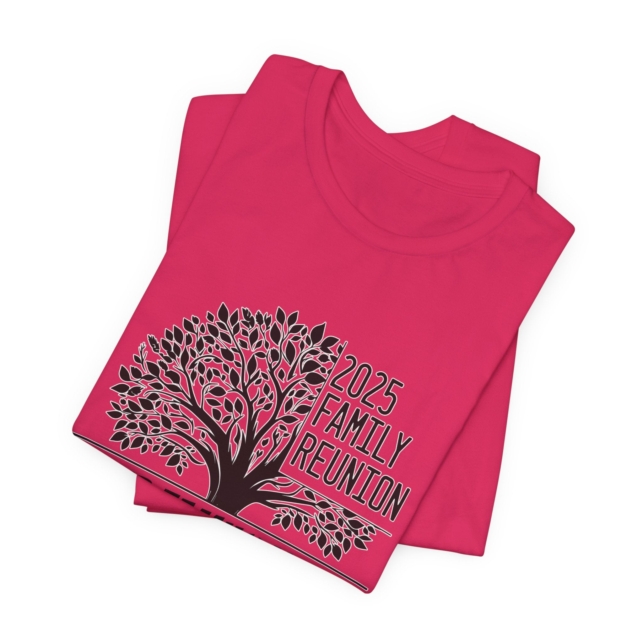 Family Reunion T-Shirt, Family Event Tee, 2025 Reunion Apparel, Unity Shirt, Love & Roots Design, Gift for Family Gatherings
