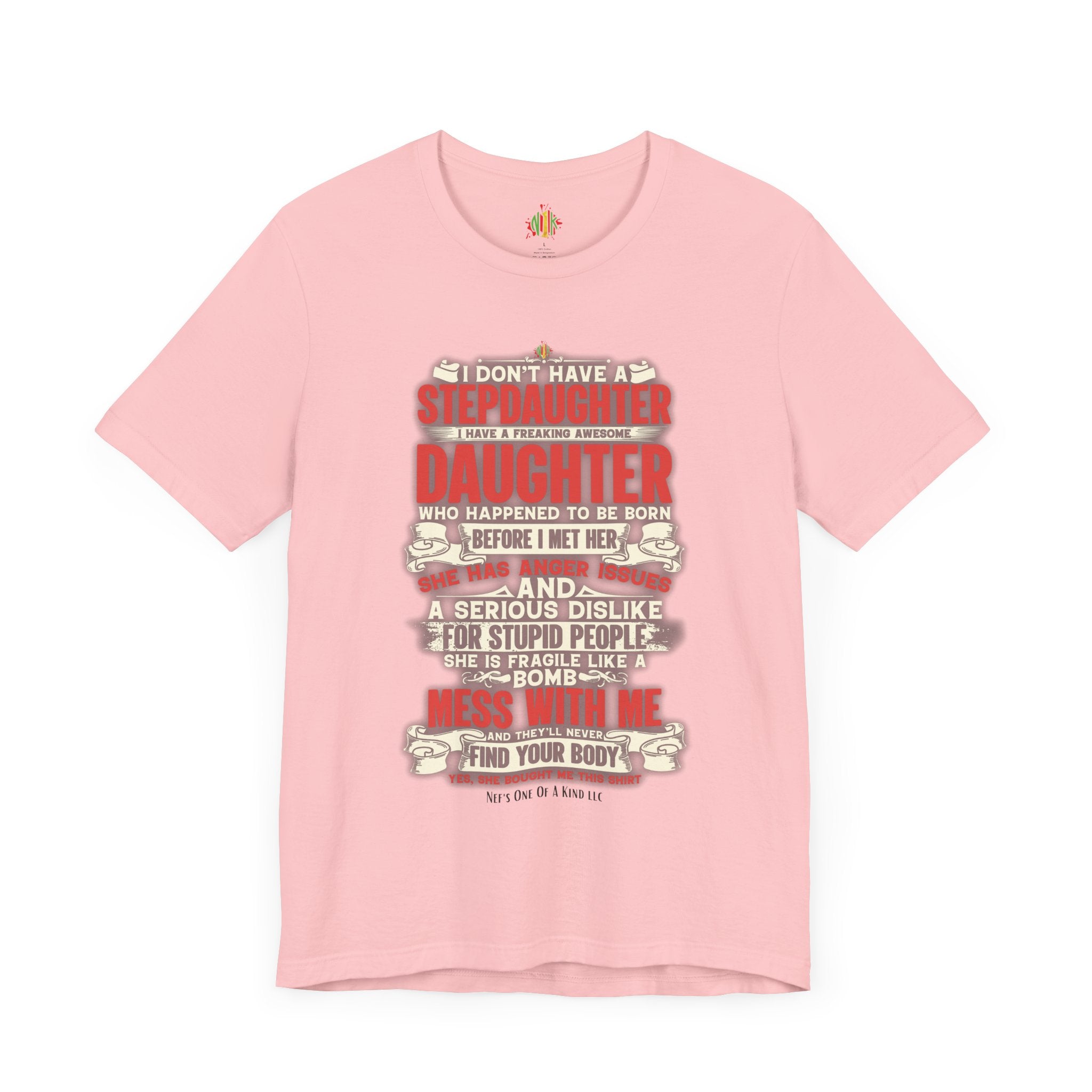 The love of a stepdaughter from a Stepfather Short Sleeve Tee