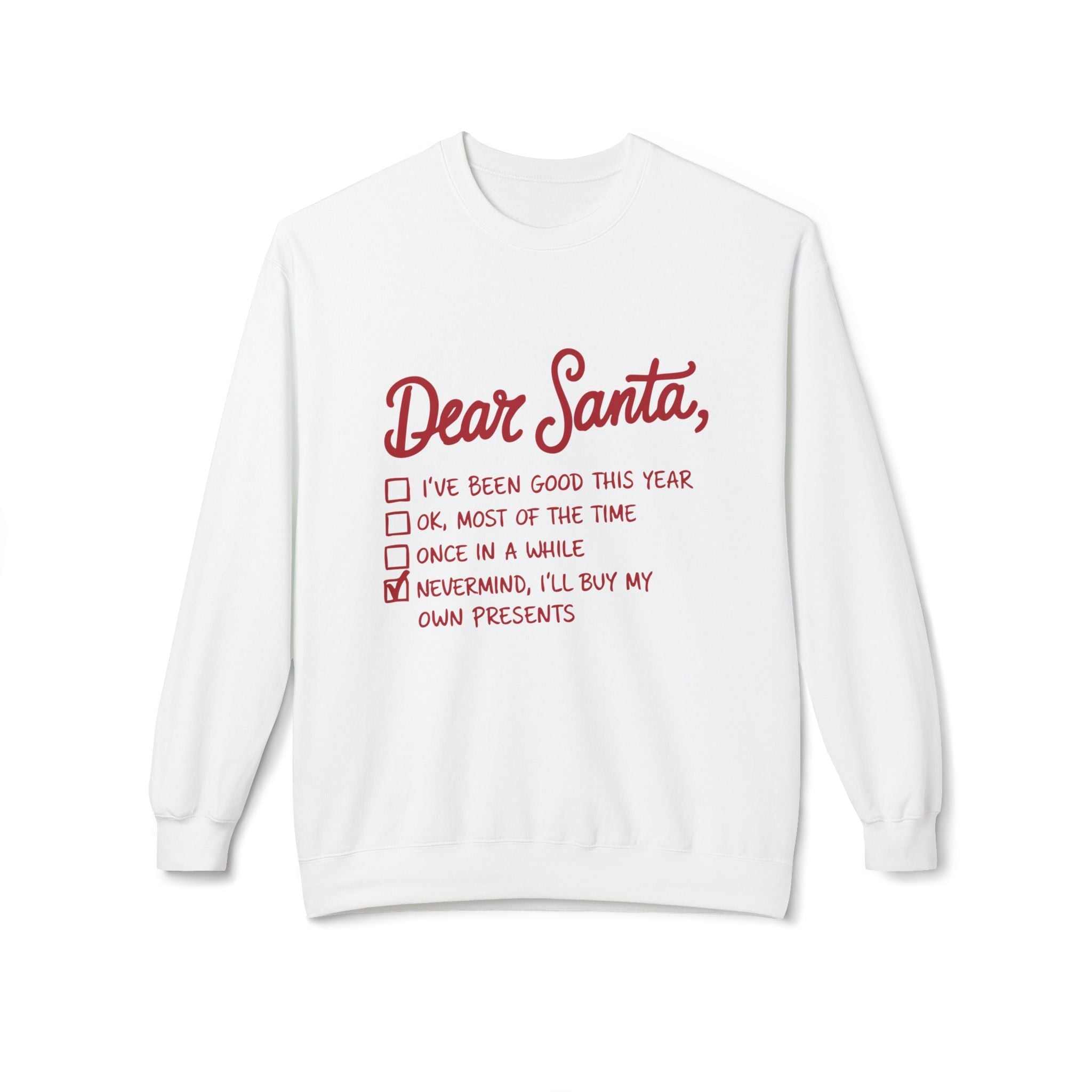 "Dear Santa" Funny Christmas Checklist Holiday Crewneck SweatshirtSweatshirtDear Santa