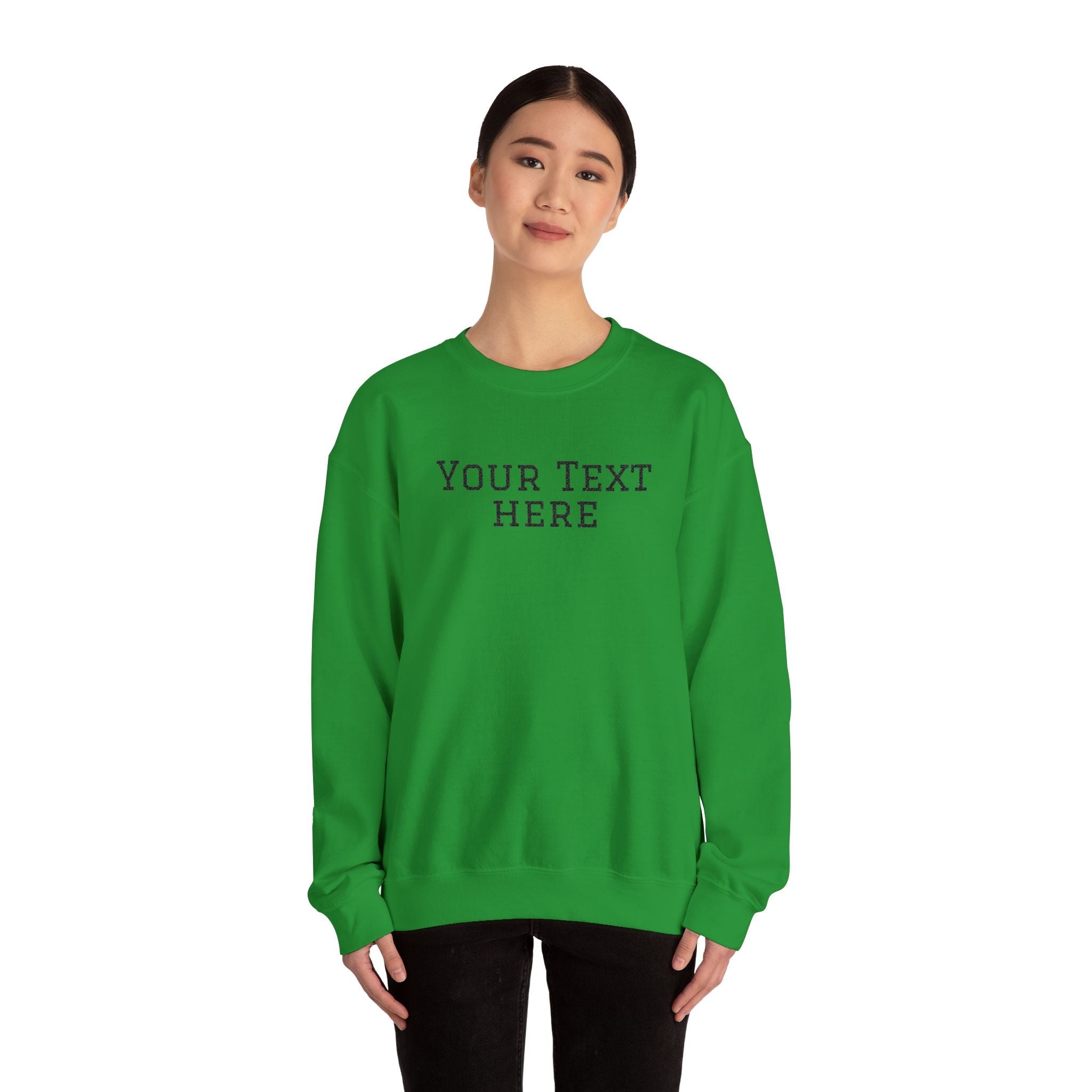 Custom Embroidered Text Crewneck Sweatshirt
