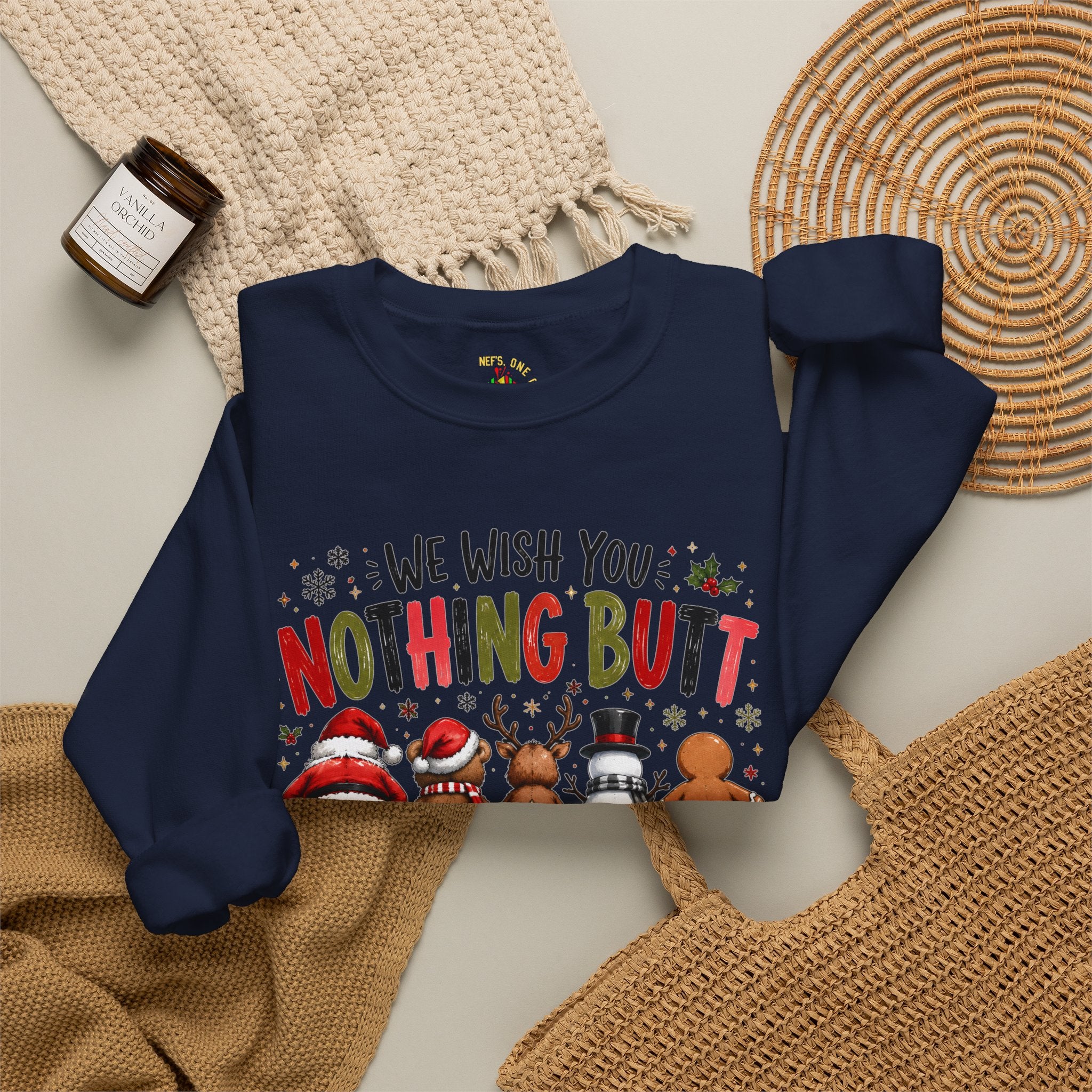 We Wish You Nothing But a Merry Christmas Sweatshirt