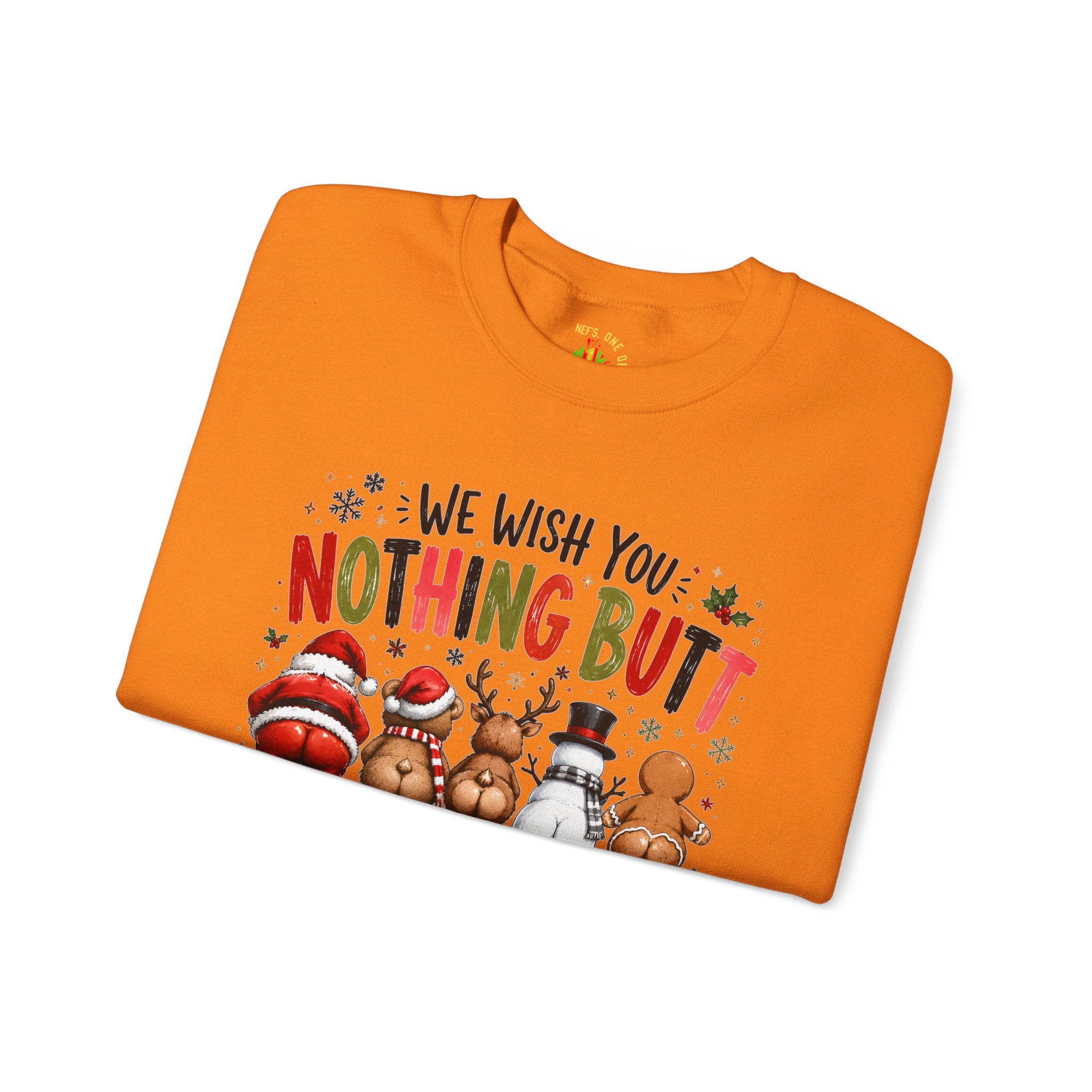 We Wish You Nothing But a Merry Christmas Crewneck Sweatshirt
