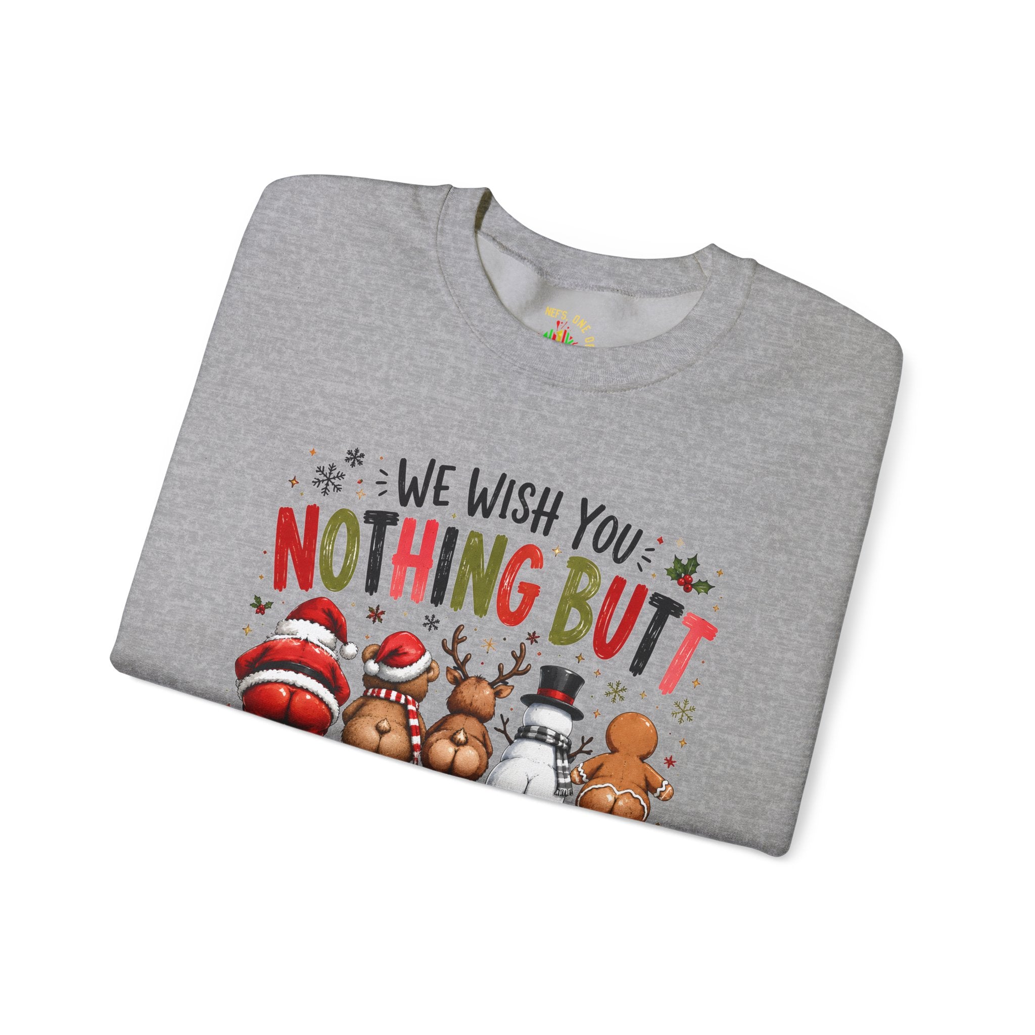 We Wish You Nothing But a Merry Christmas Crewneck Sweatshirt