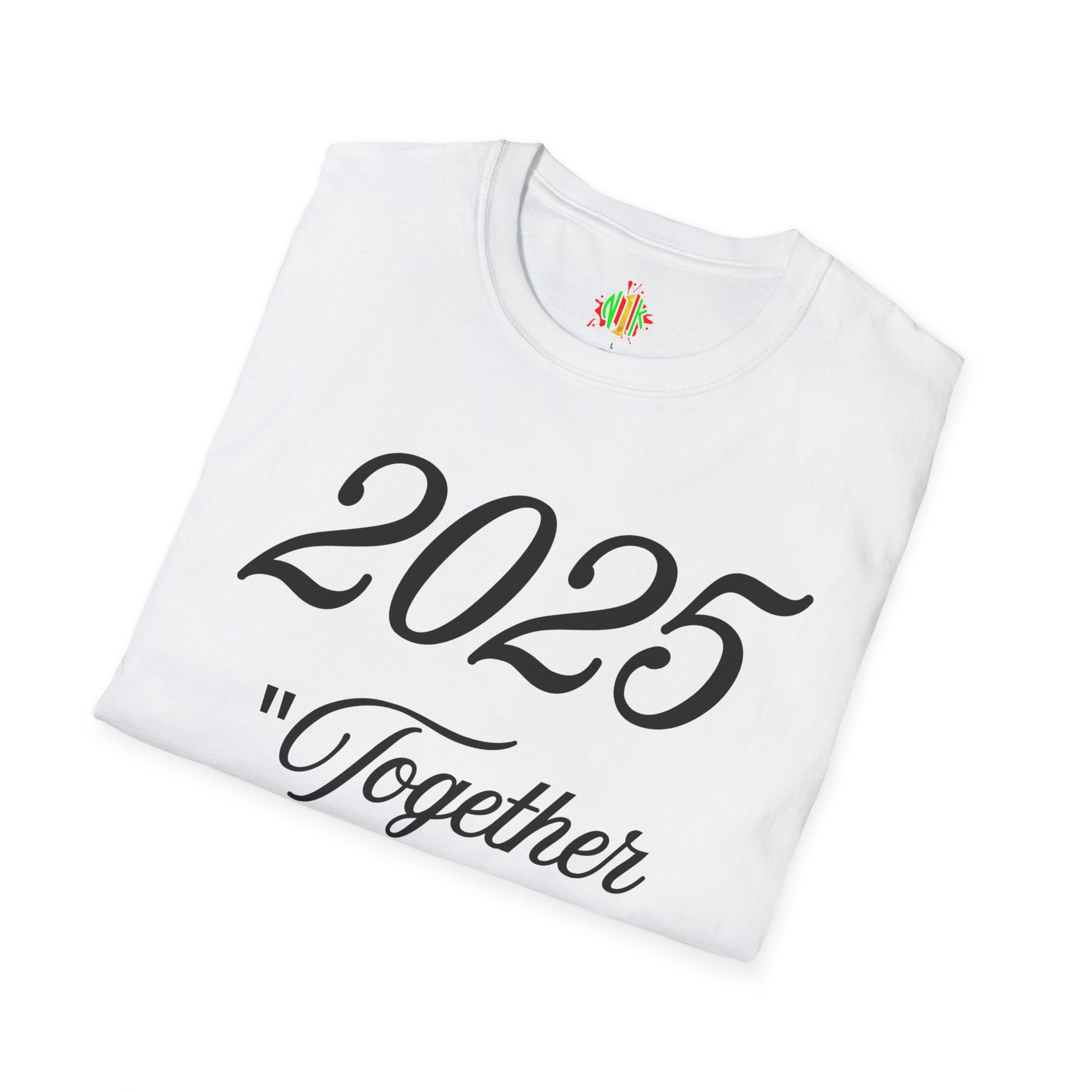 2025 Together We Are United Unisex T-Shirt, Softstyle Tee, Unity Shirt, Gift for Friends, Group Event Apparel