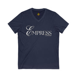 Empress Status V-Neck Tee - Unisex Jersey T-Shirt for Every Occasion, Fashion Statement, Outfit Layering, Gift for Her, Casual Wear