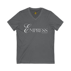 Empress Status V-Neck Tee - Unisex Jersey T-Shirt for Every Occasion, Fashion Statement, Outfit Layering, Gift for Her, Casual Wear