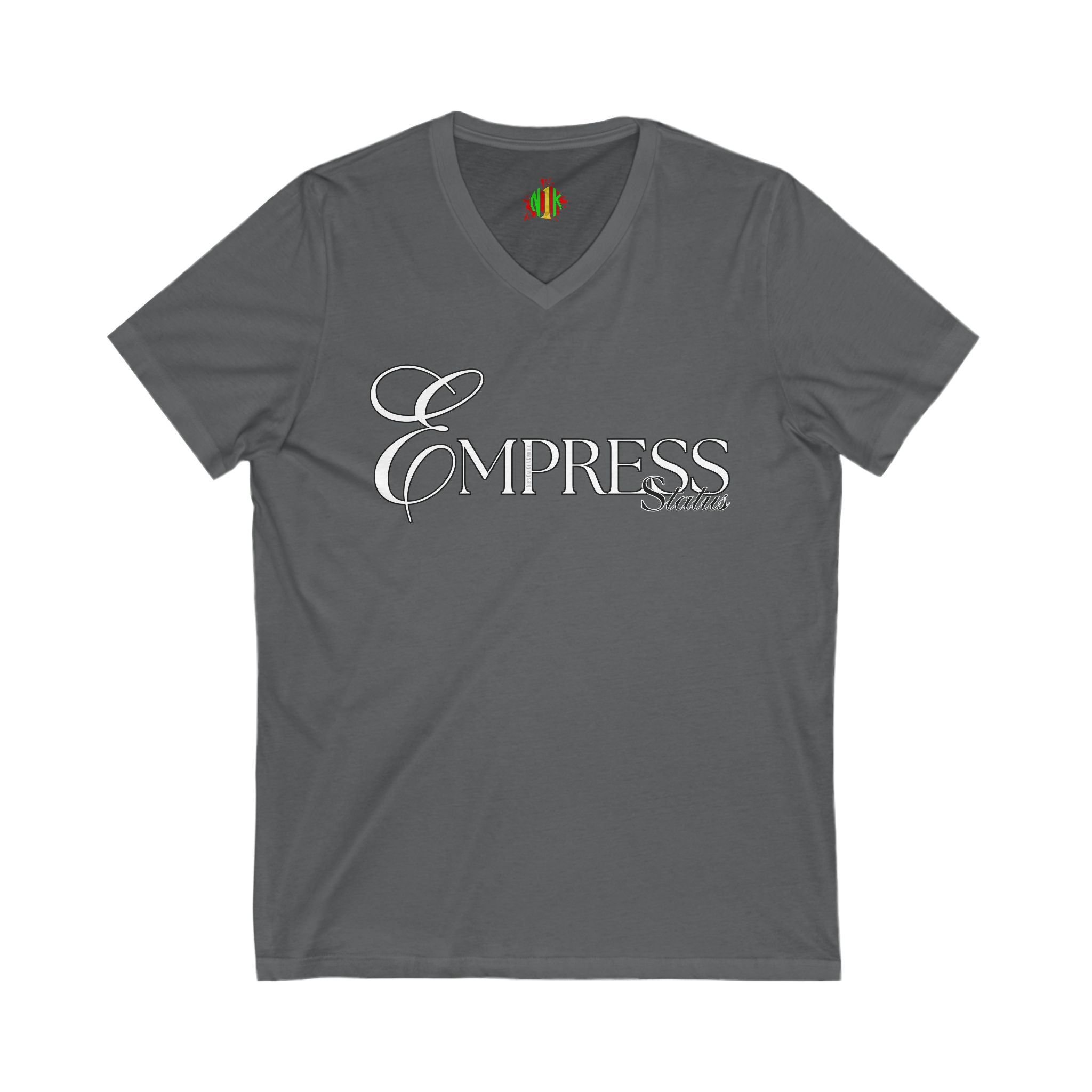 Empress Status V-Neck Tee - Unisex Jersey T-Shirt for Every Occasion, Fashion Statement, Outfit Layering, Gift for Her, Casual Wear