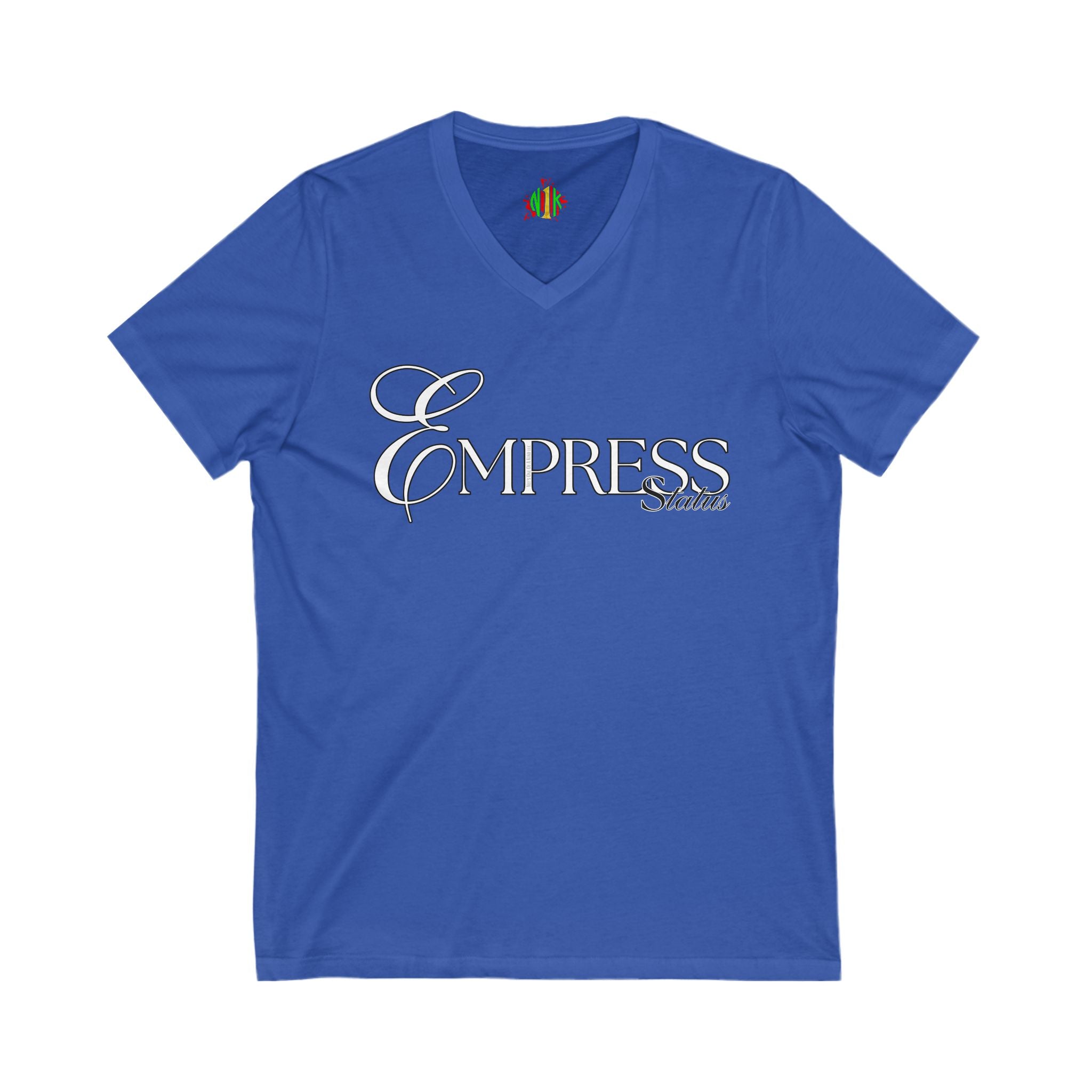 Empress Status V-Neck Tee - Unisex Jersey T-Shirt for Every Occasion, Fashion Statement, Outfit Layering, Gift for Her, Casual Wear