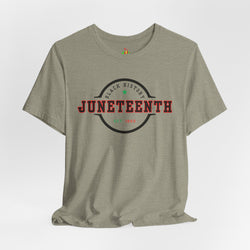 Juneteenth Heritage Unisex Tee - Celebrate Freedom, Black History Month, Heritage Apparel, Juneteenth Gift, Casual Wear