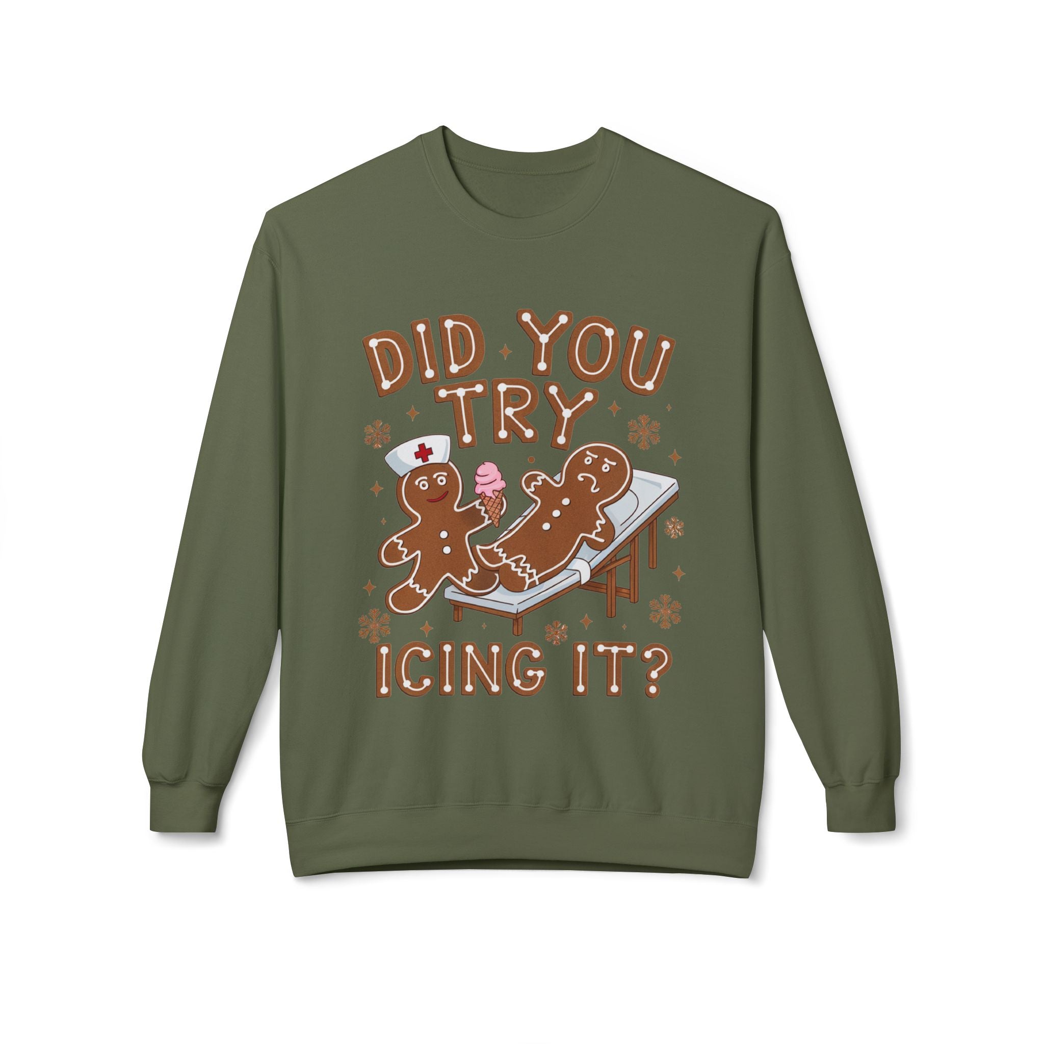 Did You Try Icing It? Gingerbread Holiday Sweatshirt