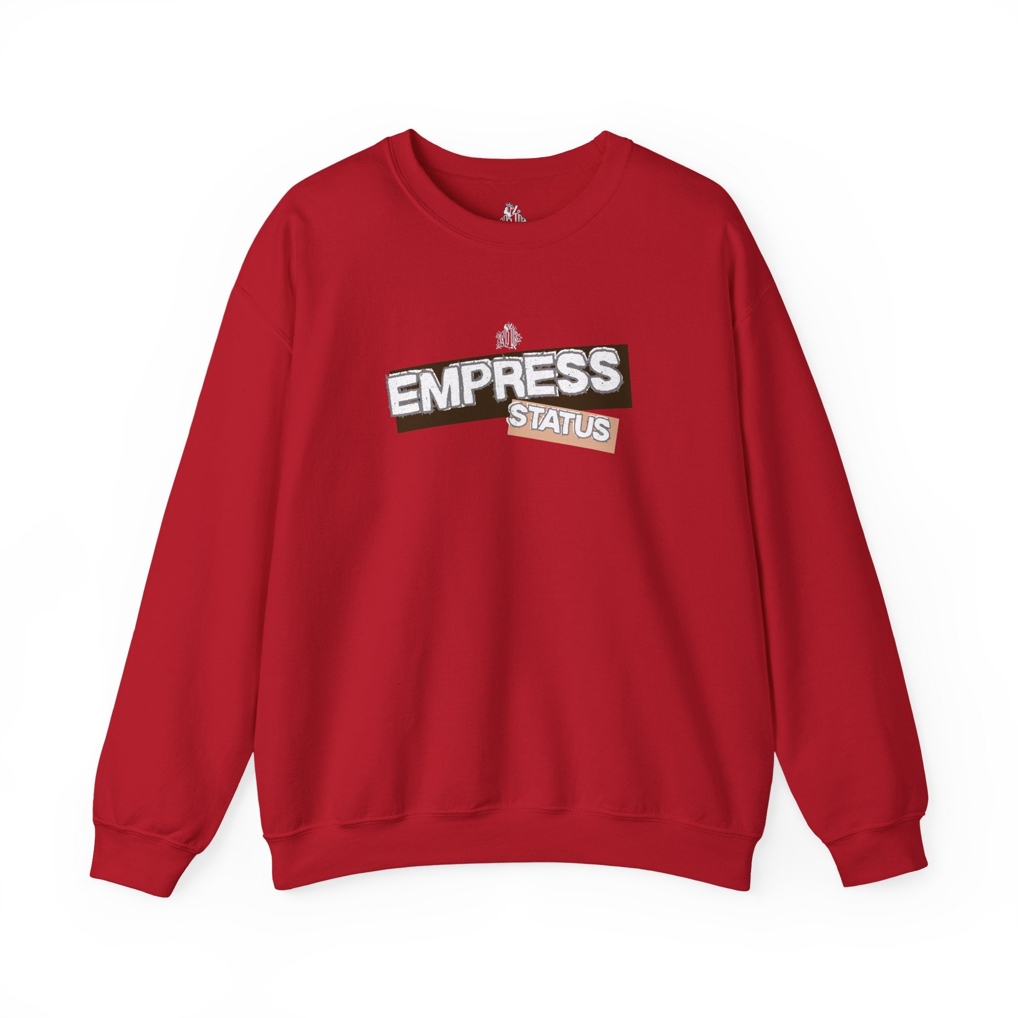 Empress Status Graphic Sweatshirt — Bold Feminine Statement Sweatshirt