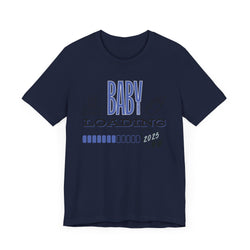 Baby Loading 2025 Unisex Jersey Short Sleeve Tee