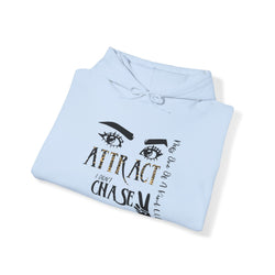 Eye Don't Chase Hooded Sweatshirt