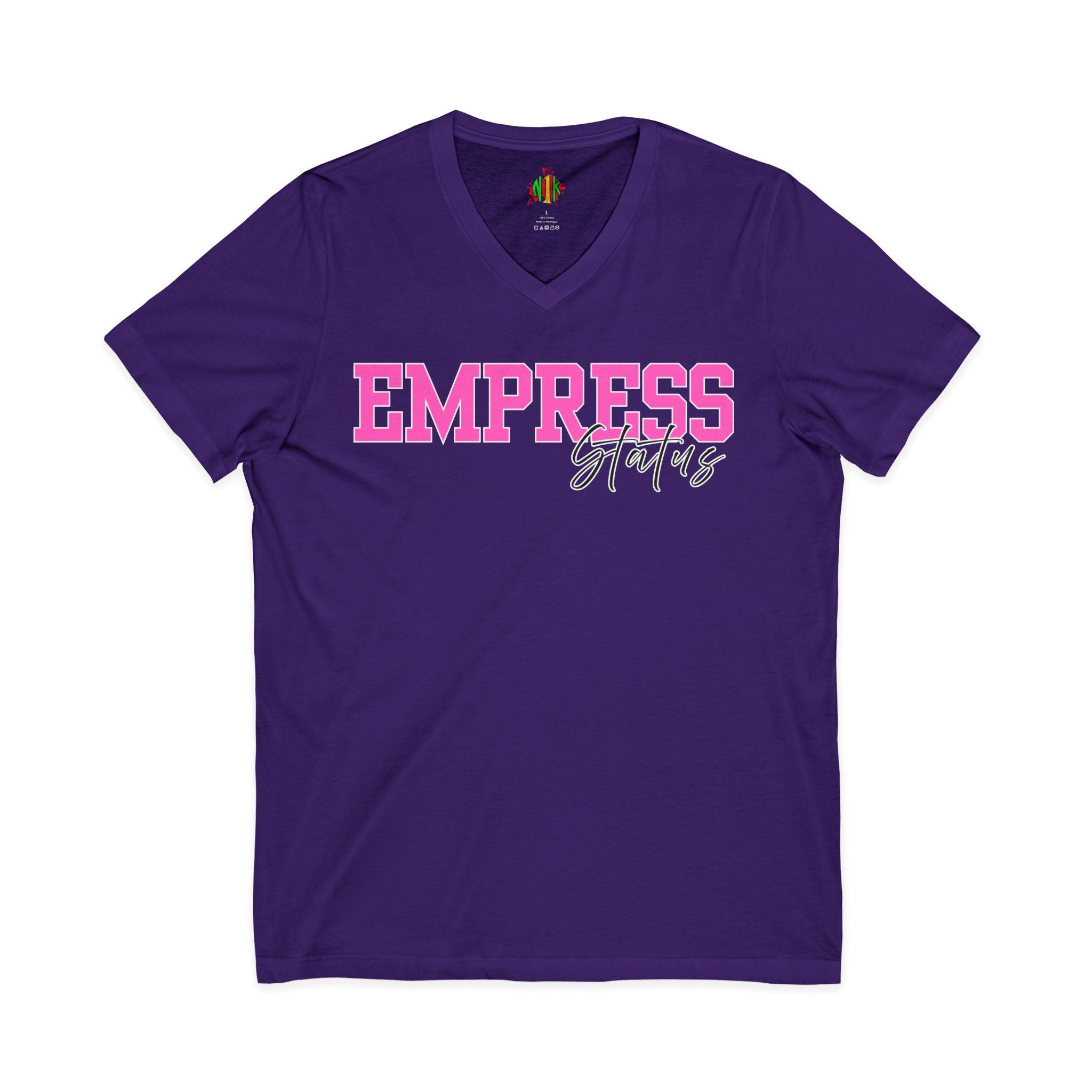 Empress Status V-Neck Tee, Women's Empowerment Shirt, Gift for Her, InV-neckWomen’s Empowerment Shirt