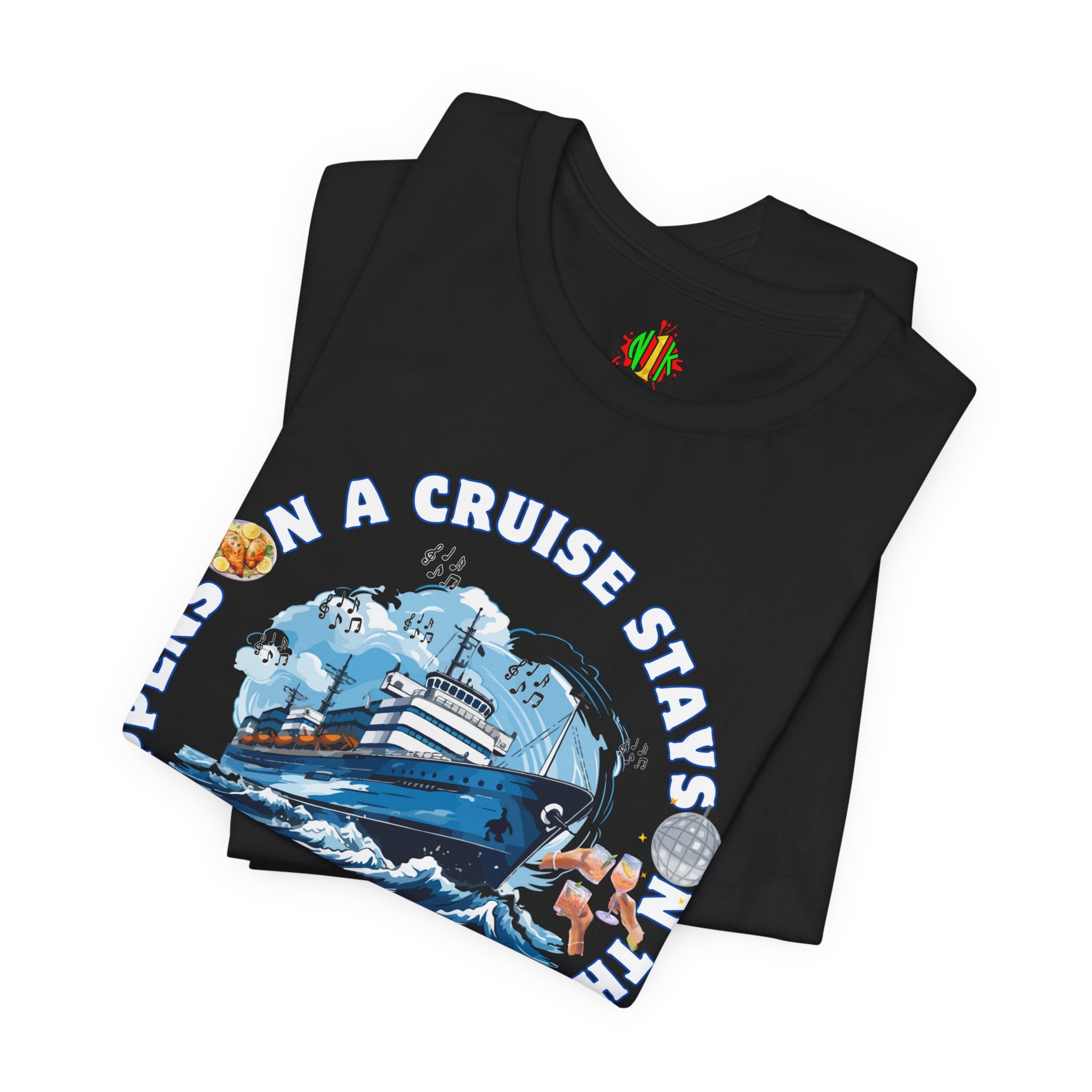 Fun Cruise Vibes Unisex Tee - "What Happens on a Cruise Stays on a Cruise"