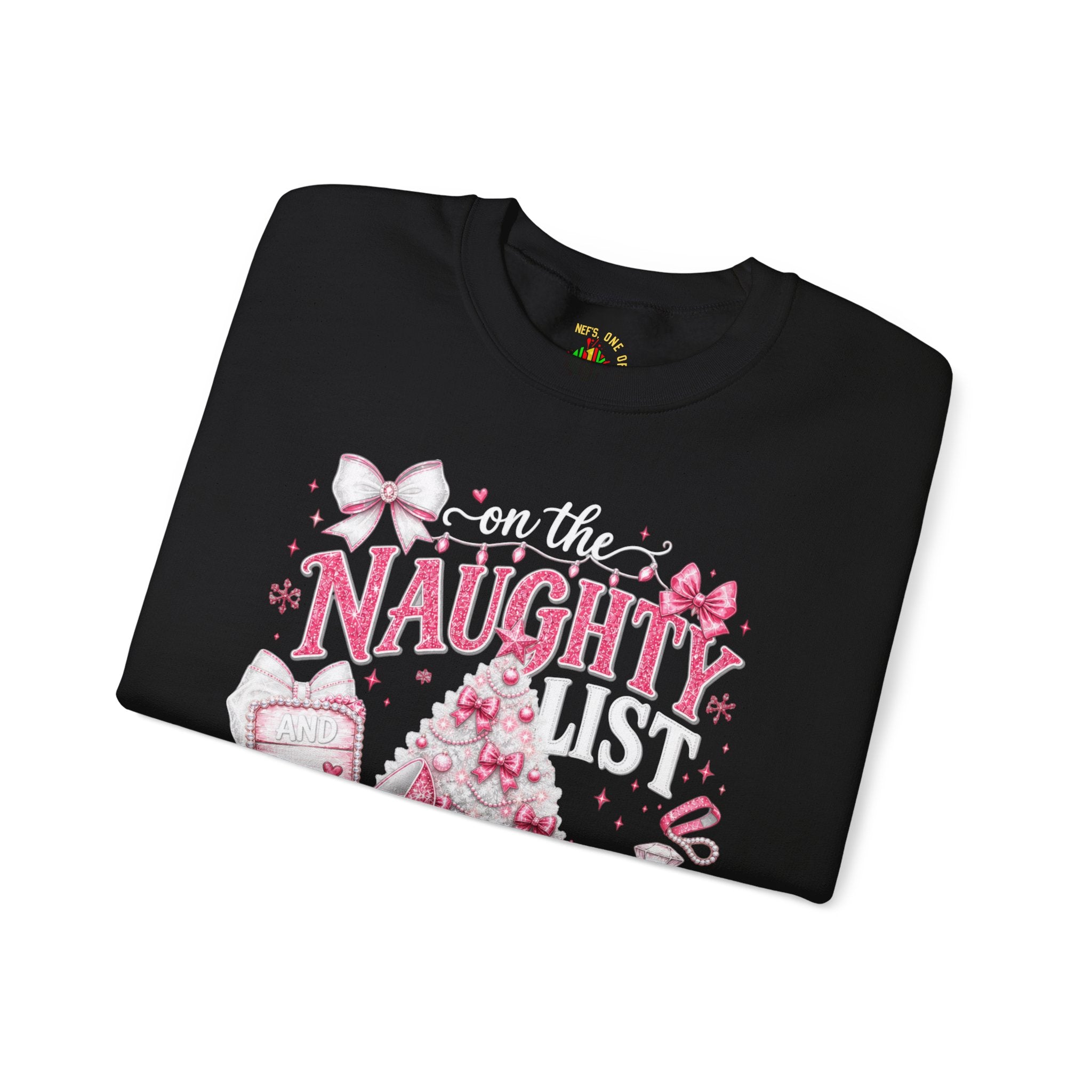 On the Naughty List Christmas Crewneck Sweatshirt