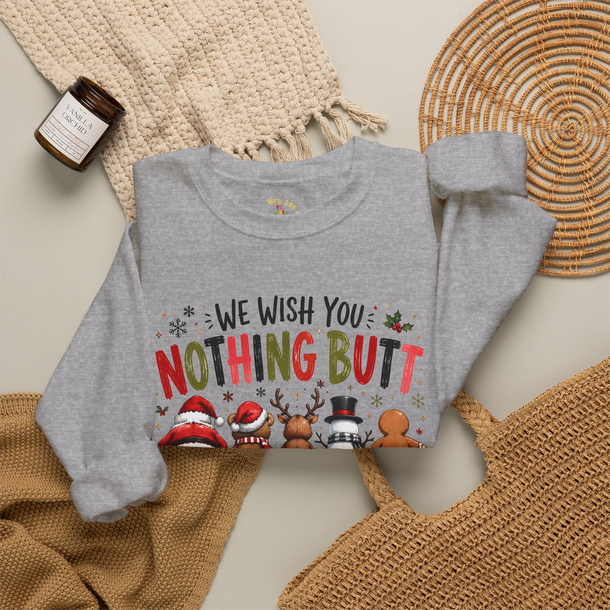 We Wish You Nothing But a Merry Christmas Sweatshirt