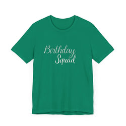 Birthday Squad  T-Shirt