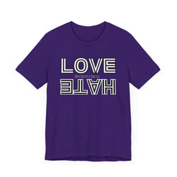 Love / Hate Short Unisex Sleeve Tea