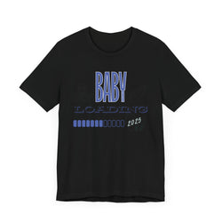 Baby Loading 2025 Unisex Jersey Short Sleeve Tee